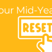 Embracing the Mid-Year Reset: Strategies for Recharging and Realigning Your Goals